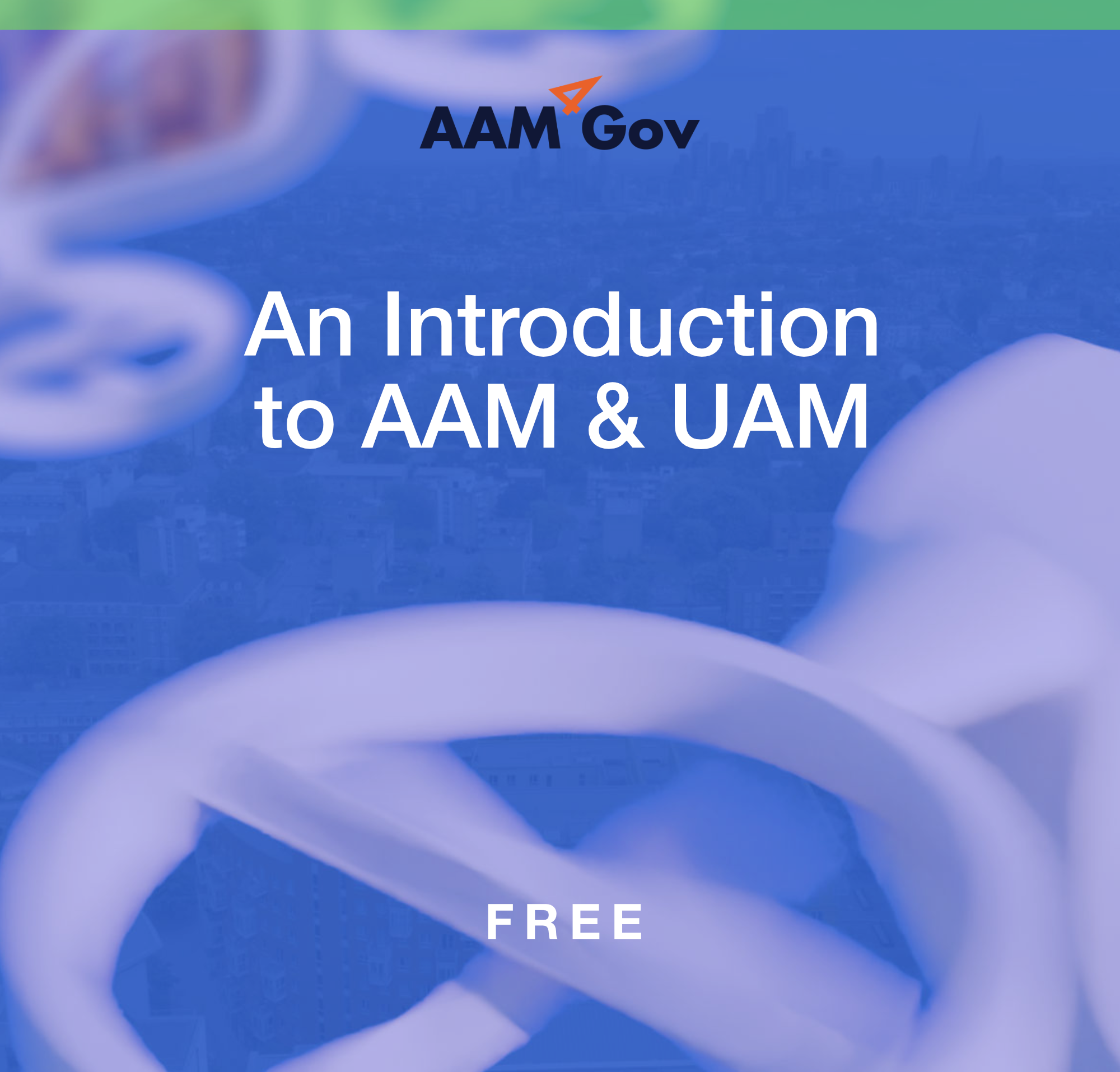 01 An Introduction to AAM & UAM (Solo)